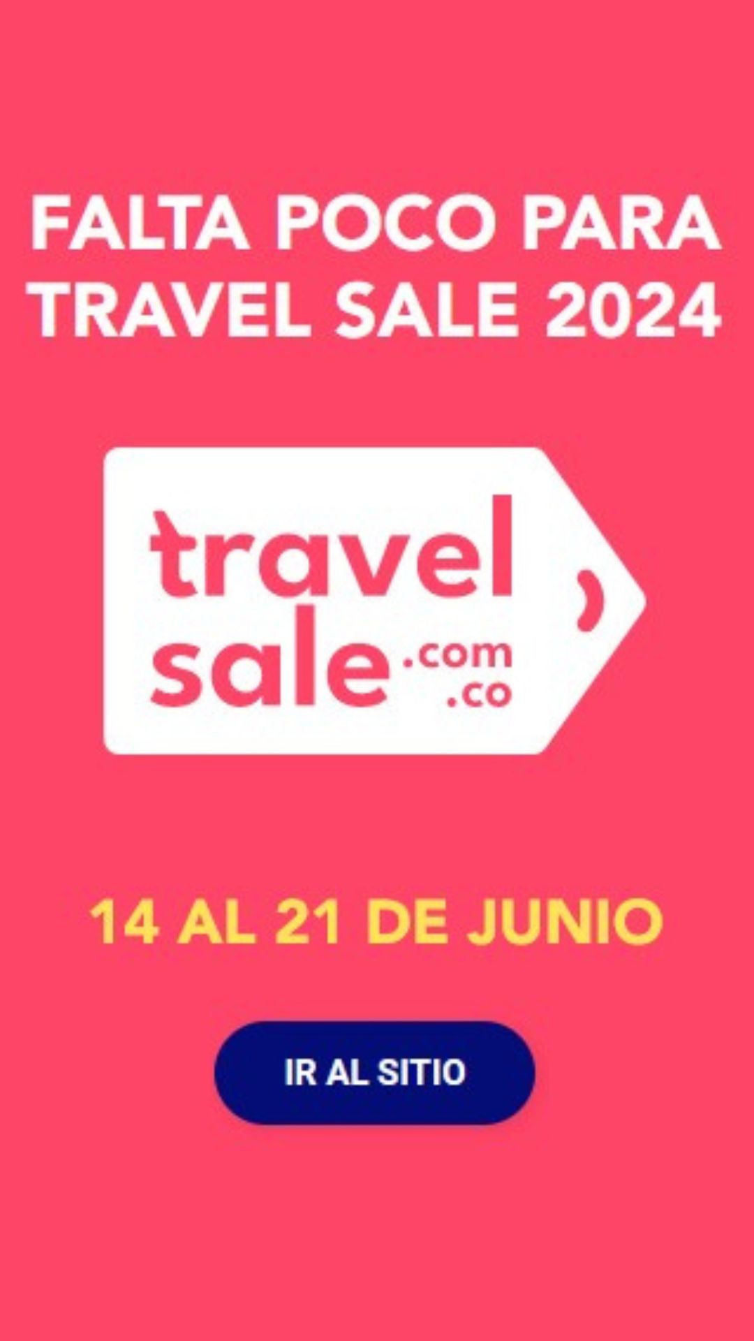 TRAVEL SALE 2024 del 14 al 21 de junio